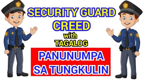 security creed tagalog|SECURITY GUARD CREED TAGALOG ( PANUNNUMPA SA .